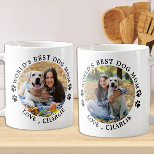 Das beste Foto für die Mama von Hunden Kaffeetasse