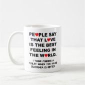 Das Beste Gefühl Funny Mug Kaffeetasse (Links)