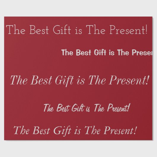 Das beste Geschenk ist das Geschenk! Packpapier (Flach)