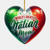 Das Beste Herz der italienischen Mama der Welt Keramik Ornament (Hinten)