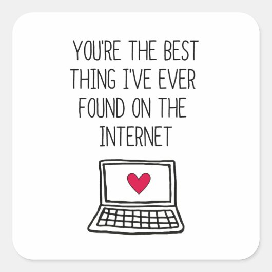 Das Beste im Internet | Online Verabreden | Quadratischer Aufkleber (Vorderseite)