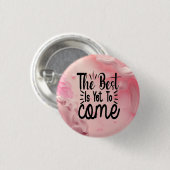 Das Beste ist noch nicht da Button (Vorne & Hinten)