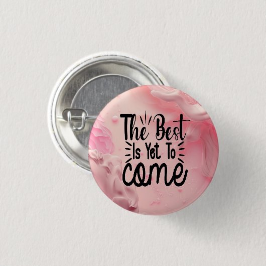 Das Beste ist noch nicht da Button (Vorne & Hinten)