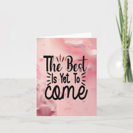 Das Beste ist noch nicht da Karte