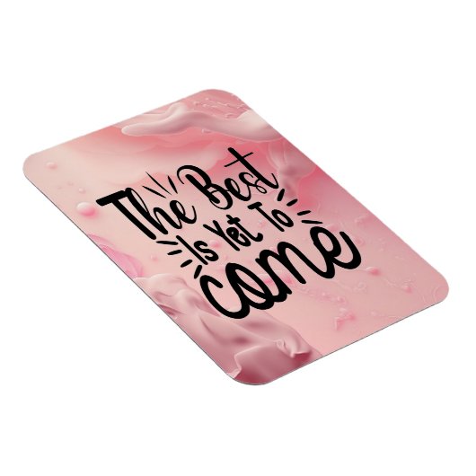 Das Beste ist noch nicht da Magnet (Rechte Seite)