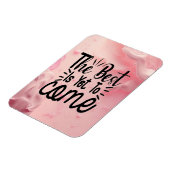 Das Beste ist noch nicht da Magnet (Linke Seite)