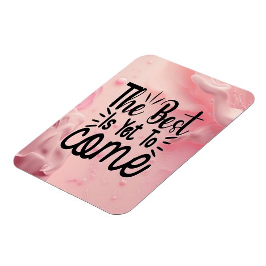 Das Beste ist noch nicht da Magnet (Linke Seite)