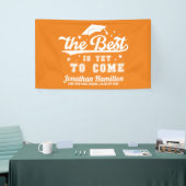 Das Beste ist noch nicht gekommen Orange Grad Part Banner (Messeveranstaltung)