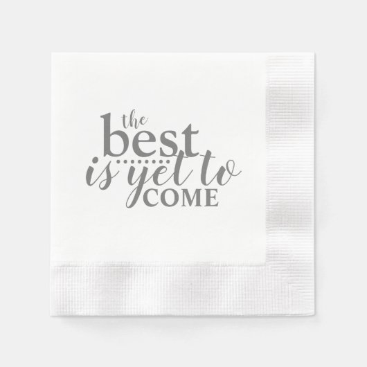 das Beste ist noch nicht Papier Napkin Serviette (Vorderseite)