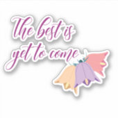 Das Beste ist noch zu kommen Bell Blume Sticker (Vorderseite)