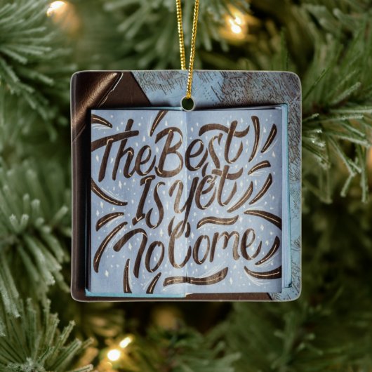 Das Beste ist noch zu kommen, glückliche Liebe Keramikornament (Baum)