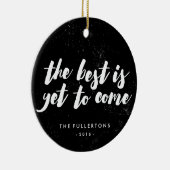 Das Beste ist noch zu kommen Ornament - Schwarz (Rechts)