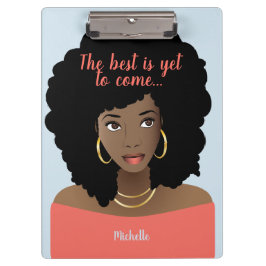 Das Beste ist noch zu kommen, schwarze Frau, blau Klemmbrett