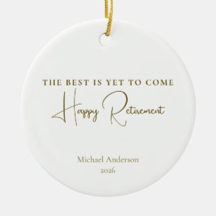 Das Beste kommt noch - Geschenk zur Pensionierung Keramik Ornament