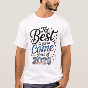 Das Beste kommt noch Klasse 2026 T-Shirt