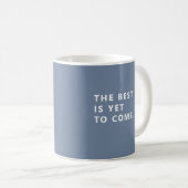Das Beste kommt noch Periwinkle Rentner Tasse (VorderseiteRechts)