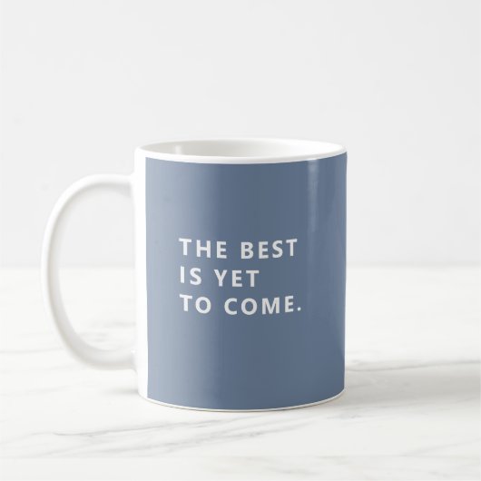 Das Beste kommt noch Periwinkle Rentner Tasse (Links)