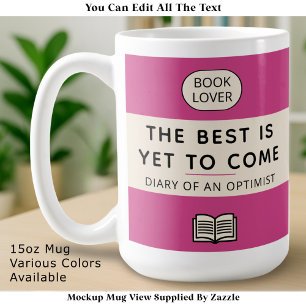Das Beste kommt noch Retro-Paperback-Cover Rosa Kaffeetasse