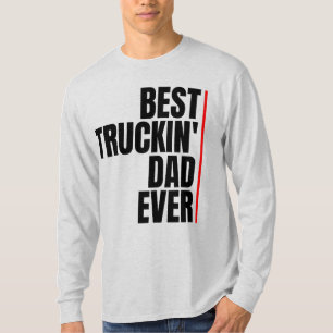 DAS BESTE LASTWAGEN-FAHRENDE VATER T-Shirt
