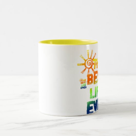 DAS BESTE LEBEN ÜBERHAUPT ZWEIFARBIGE TASSE (Mittel)