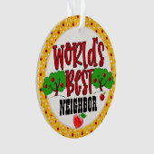 Das beste Nachbarschaftsdekorat der Welt Ornament (Vorderseite)