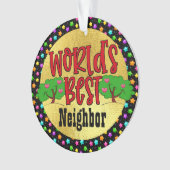 Das beste Nachbarschaftsdekorat der Welt Ornament (Vorderseite)