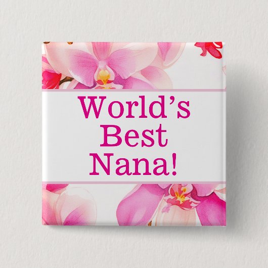 Das beste Nana-Button der Welt Button (Vorderseite)