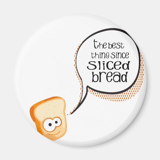 Das Beste seit geschnitten Brot Magnet (Vorne)
