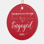 Das Beste steht noch bevor - Verlobt 2025 personal Keramik Ornament (Links)