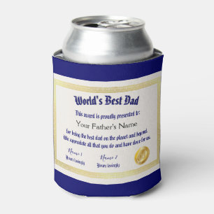 Das beste Vater-Zertifikat der modernen Funny Worl Dosenkühler