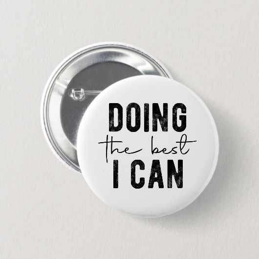 Das Beste, was ich kann Button (Vorne & Hinten)