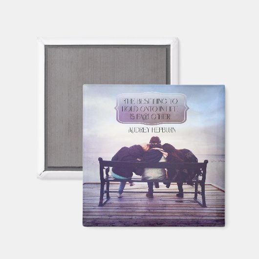 Das Beste, was im Leben erhalten bleibt Magnet (Vorderseite/Rückseite)