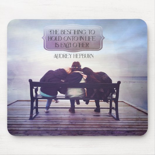 Das Beste, was im Leben erhalten bleibt Mousepad (Vorne)