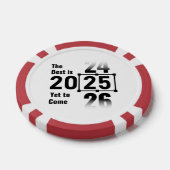 Das Beste wird noch 2025 kommen Pokerchips (Einzeln)