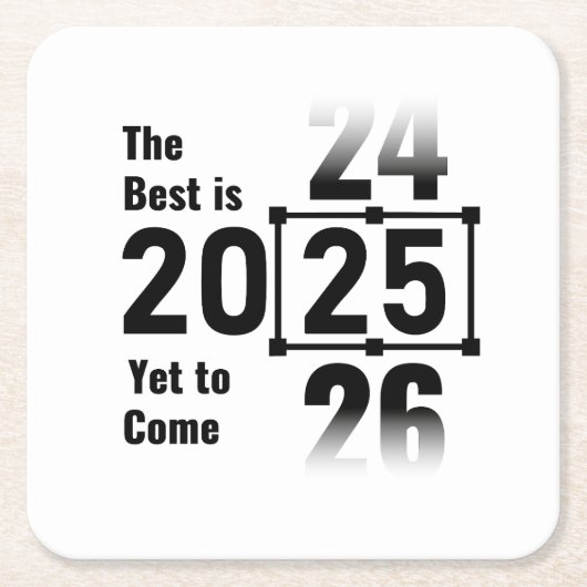 Das Beste wird noch 2025 kommen Rechteckiger Pappuntersetzer (Vorderseite)