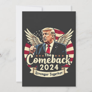 Das Bestste Comeback 2024 - Trump zusammengesteckt Einladung