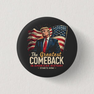 Das Bestste Comeback in der amerikanischen Geschic Button
