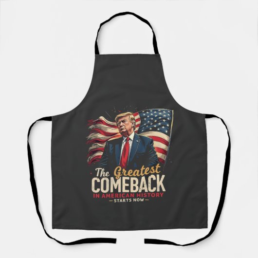 Das Bestste Comeback in der amerikanischen Geschic Schürze (Vorderseite)