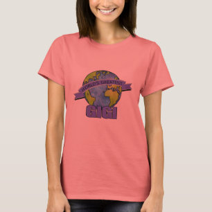 Das bestste Gigi der Welt T-Shirt