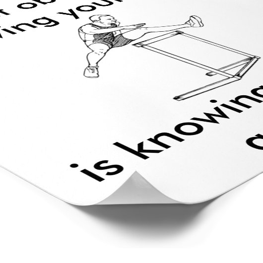 das bestste Hindernis für Ihre Ziele Poster (Ecke)