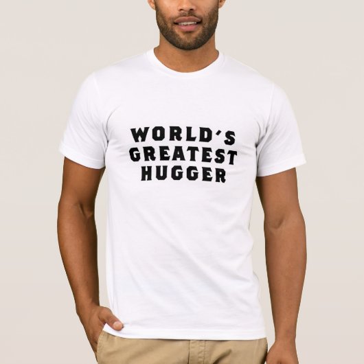 Das bestste Hugger der Welt T-Shirt (Vorderseite)