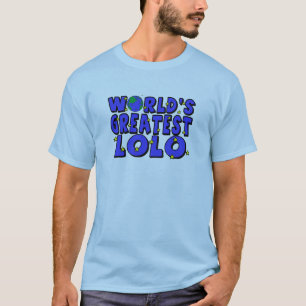 Das bestste Lolo der Welt T-Shirt