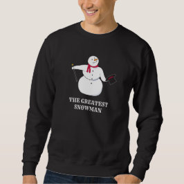 Das Bestste Snowman Sweatshirt