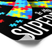 Das Bewusstsein für Autismus ist meine Superkraft  Poster (Ecke)