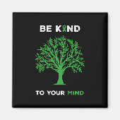 Das Bewusstsein für psychische Gesundheit ist Ihne Magnet (Vorne)