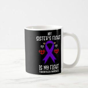 Das Bewusstsein meiner Schwester ist mein Kampf Kaffeetasse