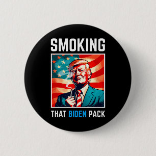 Das Biden Pack rauchen - Trump 2024 Button