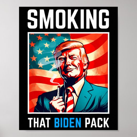 Das Biden Pack rauchen - Trump 2024 Poster (Vorne)