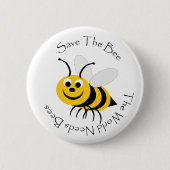 Das Bienendesign gerettet Button (Vorderseite)