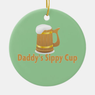 Das Bier Sippy des Vatis Keramikornament